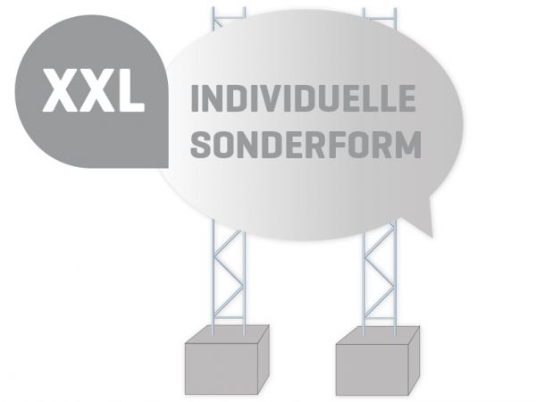 Bauschild XXL Sonderform mit Betonsockel